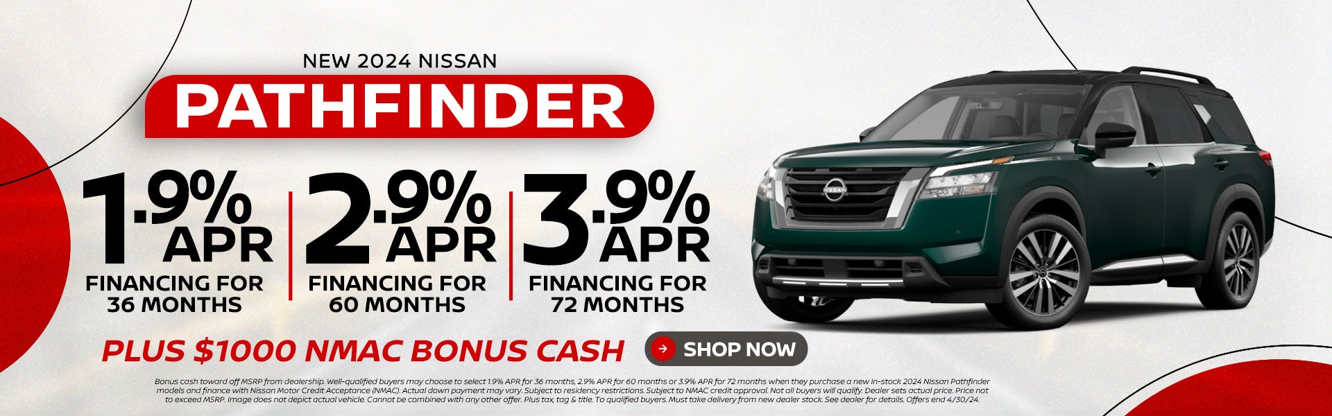 2024 Pathfinder 1.9% APR for 36 months | 2.9% APR for 60 mon